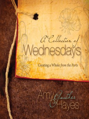cover image of A Collection of Wednesdays